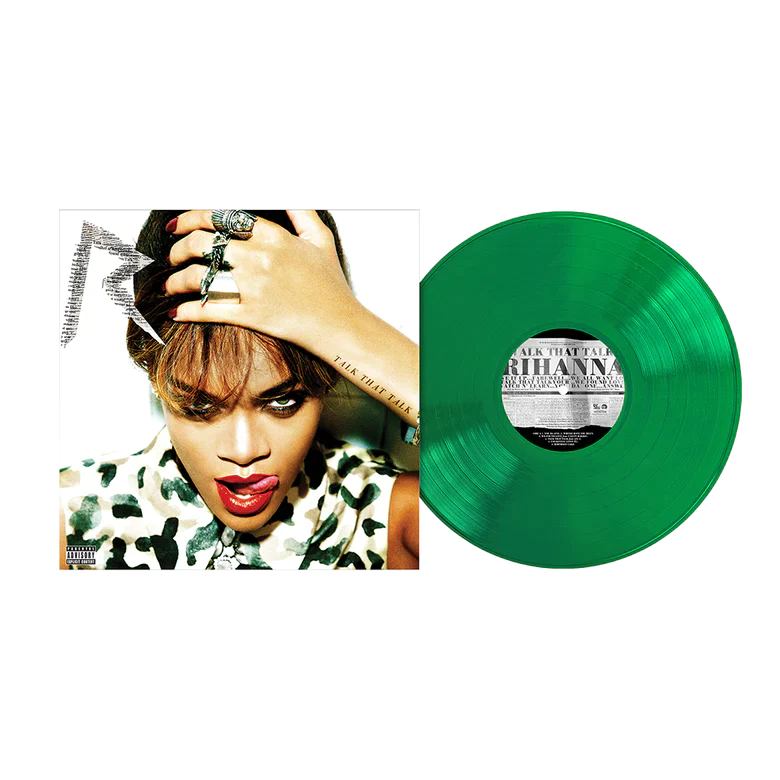 Talk That Talk (Translucent Emerald Green Vinyl