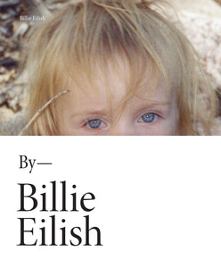 Billie Eilish By Billie Eilish Libro Oficial