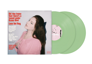 Lana Del Rey Did you know that there’s a tunnel under Ocean Blvd Green Vinyl